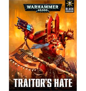 Traitors Hate (Bok) Warhammer 40K Black Crusade 